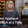 Autumn Appliqué: One Step at a Time - MasterClass (Special)
